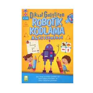 EMA - EMA DİKKAT GELİŞTİRİCİ ROBOTİK KODLAMA AKTİVİTE KİTABI