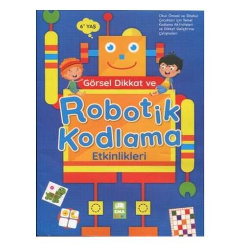 Ema Dikkat Ve Robotik Kodlama Aktivite Kitabı