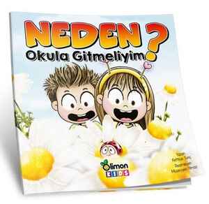 - LİMONKİDS / NEDEN OKULA GİTMELİYİM? EĞİTİCİ KİTAP